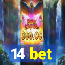 14 bet